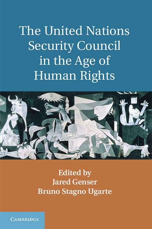 The UN Security Council in the Age of Human Rights